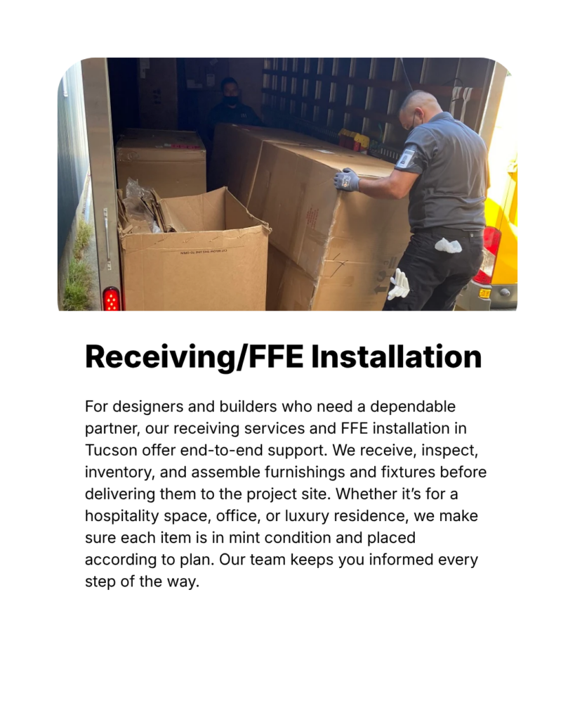 Receiving/FFE Installation Services